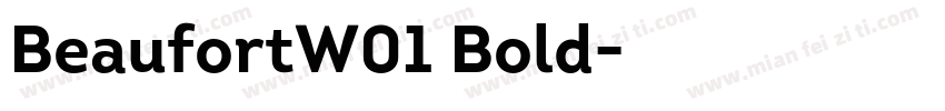 BeaufortW01 Bold字体转换